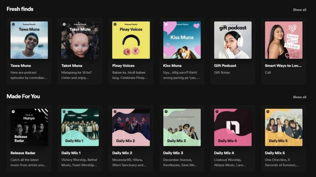 Spotify's Fresh finds and Made For You playlists sometimes feel like they know me.